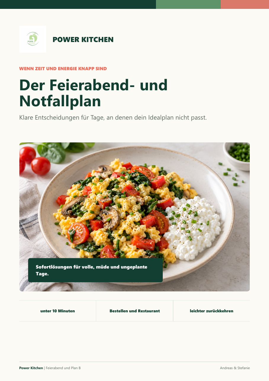 Power Kitchen Feierabend- und Notfallplan